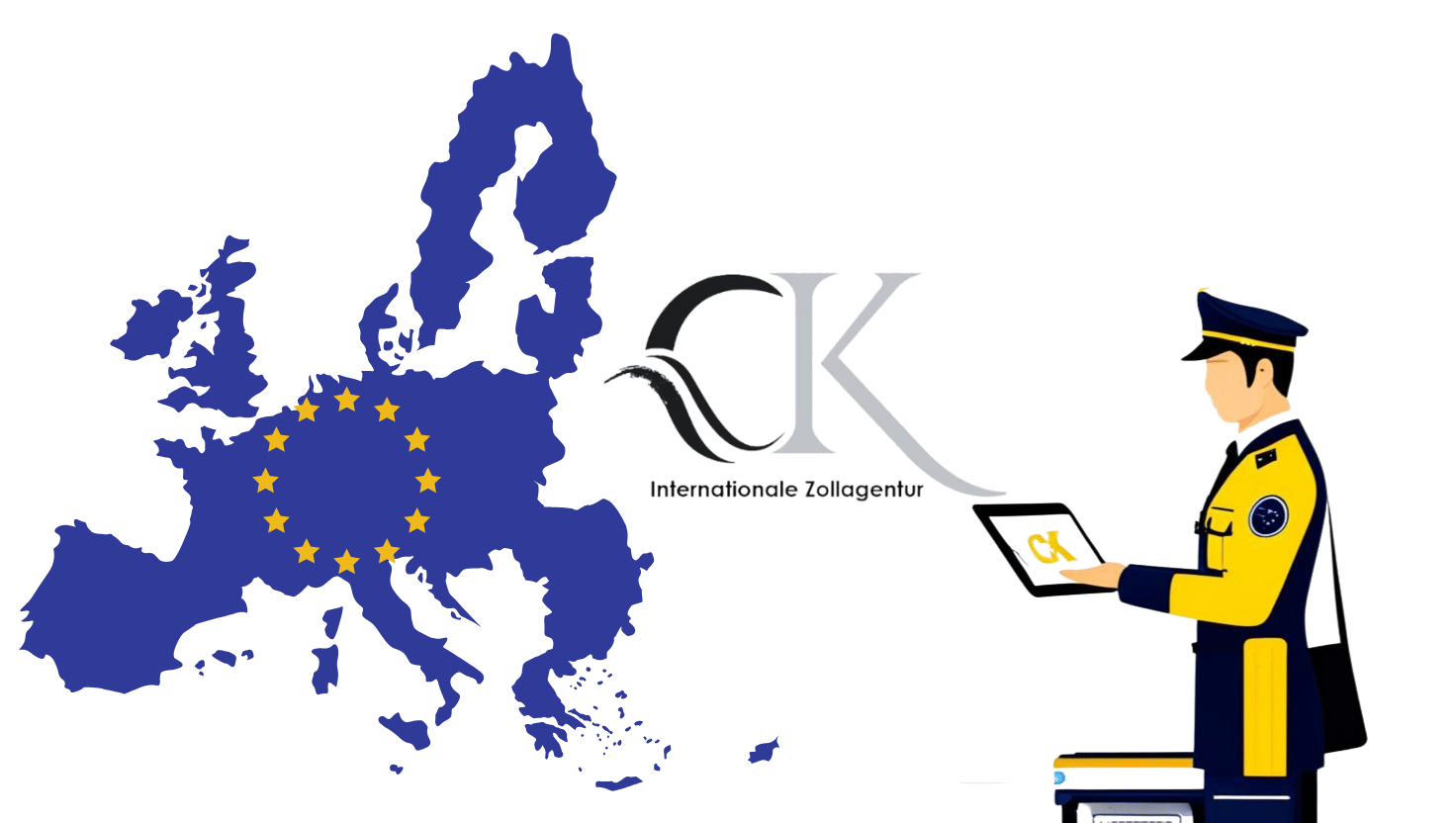 Einfuhr Zollanmeldung bei CK Internationale Zollagentur Illustration einer Europa-Karte mit EU-Flagge und Zollbeamtem neben dem CK Internationale Zollagentur Logo für Einfuhr Zollanmeldung